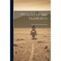 Presidio of San Francisco
