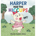 Harper Had the Hiccups