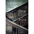 Our Lady of Pain: An Edwardian Murder Mystery