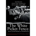 The White Picket Fence: Stories of Individuality as Rebelliousness Collection