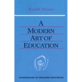 A Modern Art of Education: (Cw 307) Volume 17