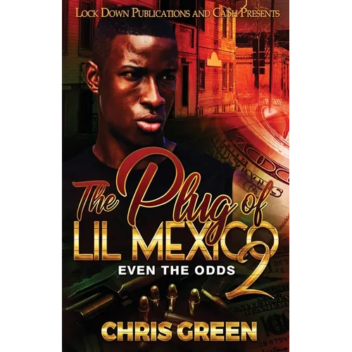 The Plug of Lil Mexico 2
