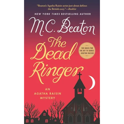 The Dead Ringer: An Agatha Raisin Mystery