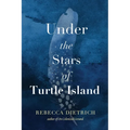 Under the Stars of Turtle Island