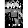 The Relentless Tide