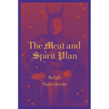 The Meat and Spirit Plan