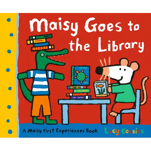 Maisy Goes to the Library
