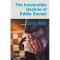 The Irreversible Decline of Eddie Socket