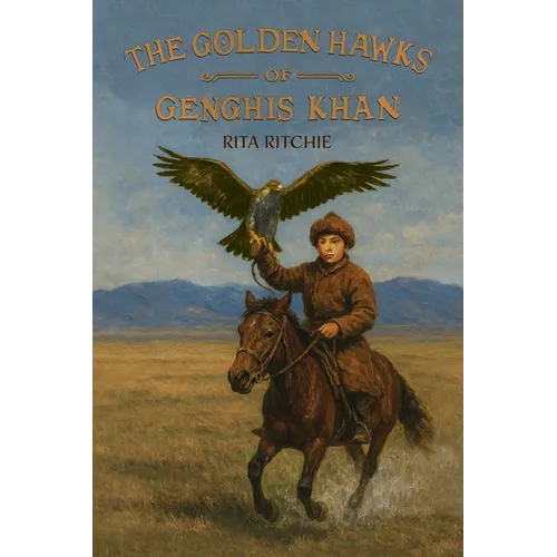 The Golden Hawks of Genghis Khan