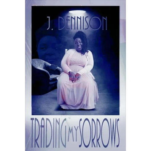 Trading My Sorrows