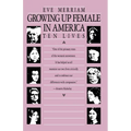 Growing Up Female in America: Ten Lives