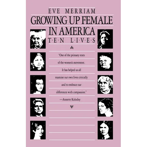 Growing Up Female in America: Ten Lives