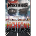 The High Road: Memories from a Long Trip