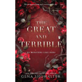 The Great and Terrible: No Monsters Like Hers