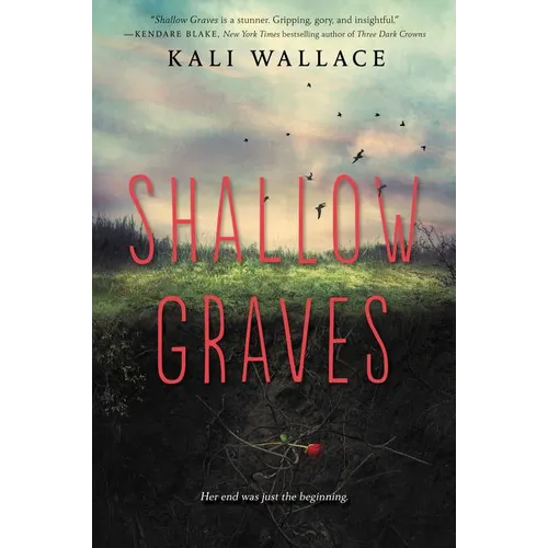 Shallow Graves