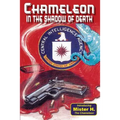 Chameleon in the Shadow of Death
