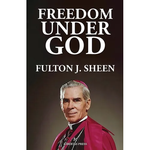 Freedom Under God