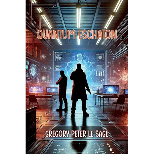 Quantum Eschaton