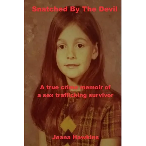 Snatched By the Devil