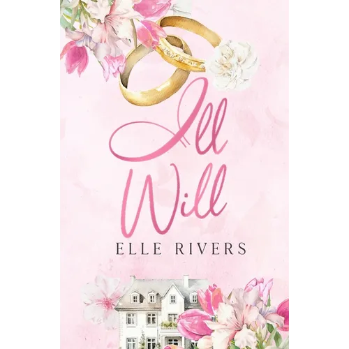 Ill Will