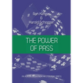 The Power of Pass: Is someone holding a gun to your head?