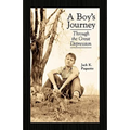 A Boy's Journey: Through the Great Depression
