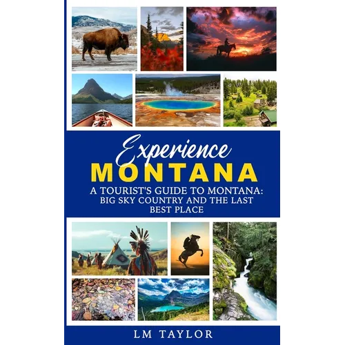 Experience Montana