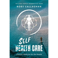 SelfCare: Lifestyle Medicine for the People