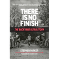 There is No Finish: The Backyard Ultra Story