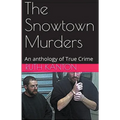 The Snowtown Murders