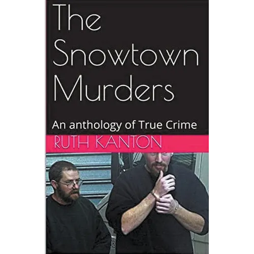 The Snowtown Murders