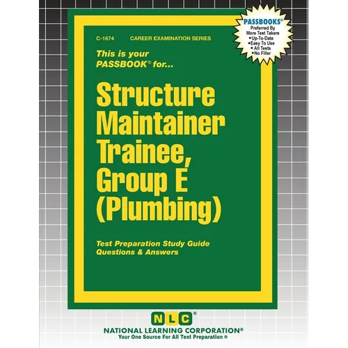 Structure Maintainer Trainee, Group E (Plumbing)