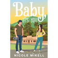 Baby, It's You