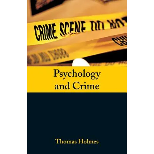 Psychology and Crime