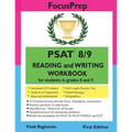 PSAT 8/9 READING and WRITING Workbook: for students in grades 8 and 9
