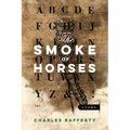 The Smoke of Horses