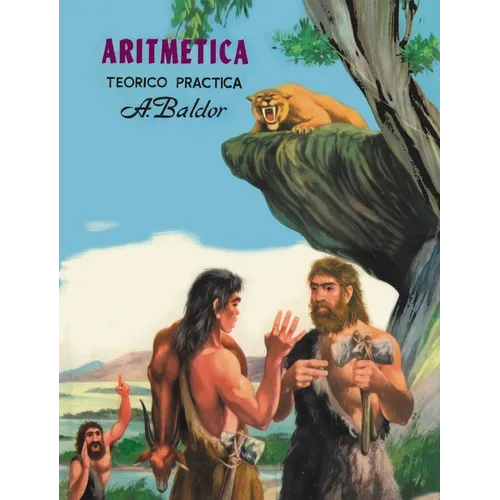 Aritmetica: Teorico, Practica (Spanish Edition)