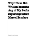 Why I Have Not Written Any of My Books