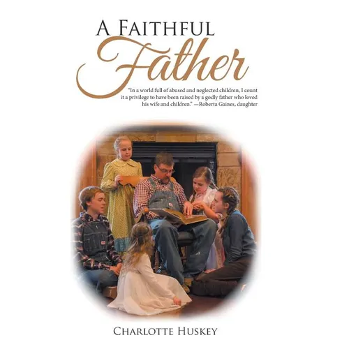 A Faithful Father