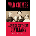 War Crimes Against Southern Civilians