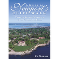 A Guide to Newport's Cliff Walk: Tales of Seaside Mansions & the Gilded Age Elite