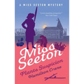 Miss Seeton Plants Suspicion