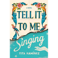 Tell It to Me Singing