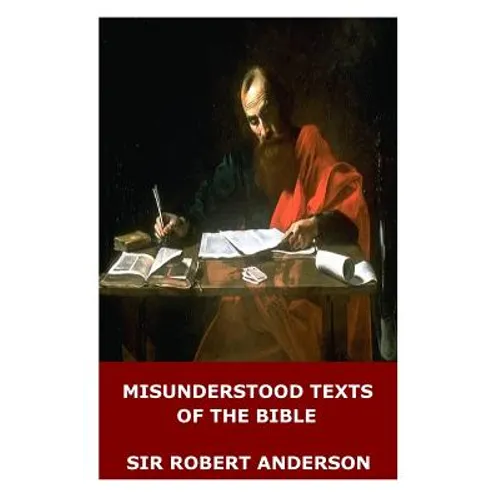 Misunderstood Texts of the Bible