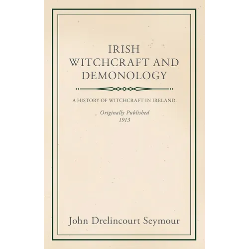 Irish Witchcraft and Demonology