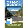 Oregon Road Trips - Southwest Edition