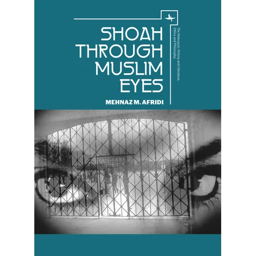 Shoah Through Muslim Eyes