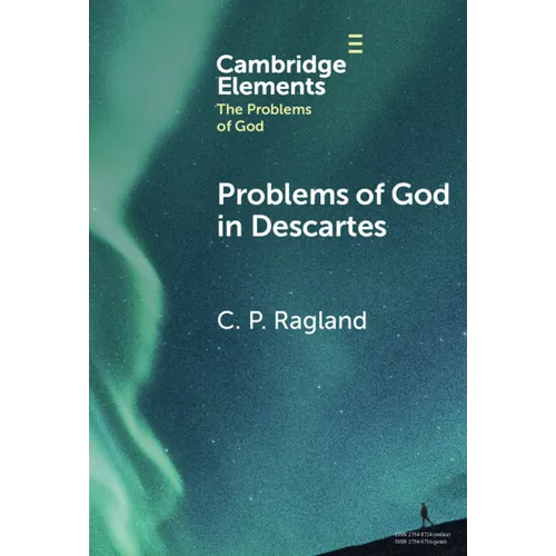 Problems of God in Descartes