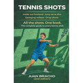 Tennis Shot: Second Edition
