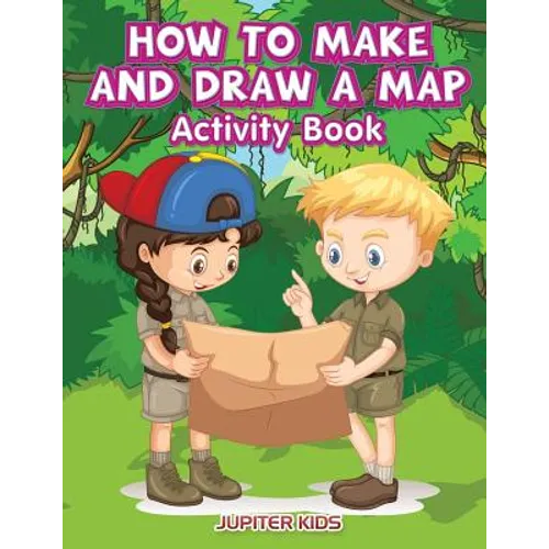 How to Make and Draw a Map Activity Book